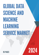 Global Data Science and Machine Learning Service Market Insights Forecast to 2028