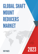 Global Shaft Mount Reducers Market Research Report 2022