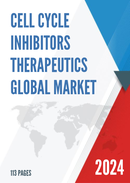 Global Cell Cycle Inhibitors Therapeutics Market Research Report 2023