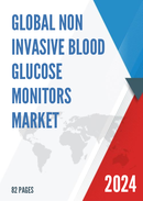 Global Non invasive Blood Glucose Monitors Market Research Report 2024