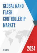 Global NAND Flash Controller IP Market Research Report 2024