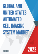 Global and United States Automated Cell Imaging System Market Report Forecast 2022 2028