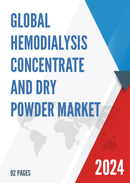 Global Hemodialysis Concentrate and Dry Powder Market Research Report 2023