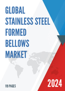 Global Stainless Steel Formed Bellows Market Research Report 2022