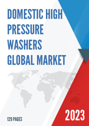 Global Domestic High Pressure Washers Market Insights and Forecast to 2028