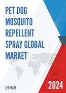 Global Pet Dog Mosquito Repellent Spray Market Research Report 2023