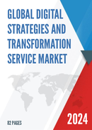 Global Digital Strategies and Transformation Service Market Research Report 2024