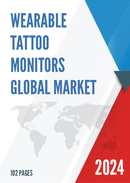 Global Wearable Tattoo Monitors Market Research Report 2023