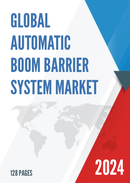 Global Automatic Boom Barrier System Market Insights and Forecast to 2028