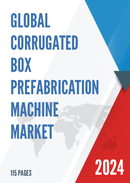 Global Corrugated Box Prefabrication Machine Market Research Report 2023