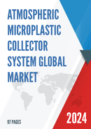 Global Atmospheric Microplastic Collector System Market Research Report 2023