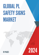 Global PL Safety Signs Market Research Report 2024