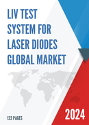 Global LIV Test System for Laser Diodes Market Research Report 2023