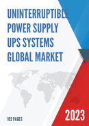Global Uninterruptible Power Supply UPS Systems Market Size Status and Forecast 2021 2027