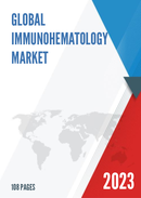 Global Immunohematology Market Size Status and Forecast 2021 2027