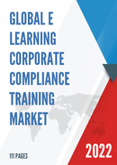 Global E learning Corporate Compliance Training Market Size Status and Forecast 2019 2025