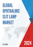 Global Ophthalmic Slit Lamp Market Outlook 2022