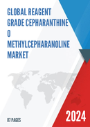 Global Reagent Grade Cepharanthine O Methylcepharanoline Market Research Report 2022