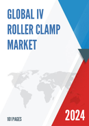 Global IV Roller Clamp Market Research Report 2022