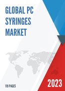 Global and United States PC Syringes Market Insights Forecast to 2027