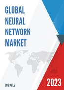 Global Neural Network Industry Research Report Growth Trends and Competitive Analysis 2022 2028