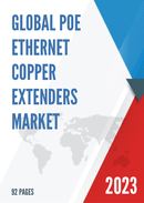 Global PoE Ethernet Copper Extenders Market Research Report 2023
