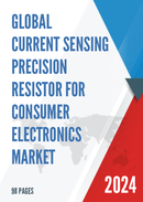 Global Current Sensing Precision Resistor for Consumer Electronics Market Research Report 2024