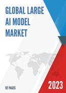 Global Large AI Model Market Research Report 2023