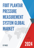 Global Foot Plantar Pressure Measurement System Market Research Report 2023