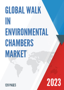Global Walk In Environmental Chambers Market Research Report 2023