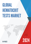 Global Hematocrit Tests Market Size Status and Forecast 2021 2027