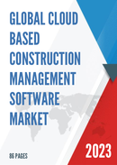 Global Cloud based Construction Management Software Market Size Status and Forecast 2021 2027