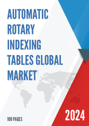 Global Automatic Rotary Indexing Tables Market Research Report 2022