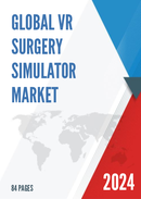 Global VR Surgery Simulator Market Research Report 2024