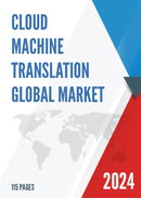 Global Cloud Machine Translation Market Research Report 2023