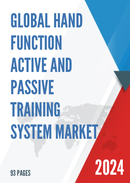 Global Hand Function Active and Passive Training System Market Research Report 2024