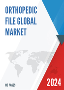 Global Orthopedic File Market Research Report 2023