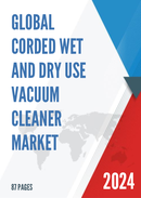 Global Corded Wet and Dry Use Vacuum Cleaner Market Research Report 2023