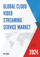 Global Cloud Video Streaming Service Market Research Report 2024