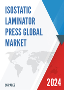 Global Isostatic Laminator Press Market Research Report 2022