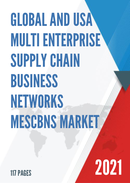 Global and USA Multi Enterprise Supply Chain Business Networks MESCBNs Market Size Status and Forecast 2021 2027