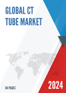 Global CT Tube Market Research Report 2023