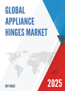 Global Appliance Hinges Market Research Report 2024