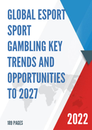 Global Esport Sport Gambling Key Trends and Opportunities to 2027
