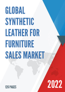 Global Synthetic Leather for Furniture Sales Market Report 2021