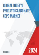 Global Dicetyl Peroxydicarbonate CEPC Market Insights Forecast to 2029