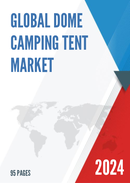 Global Dome Camping Tent Market Insights and Forecast to 2028