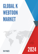 Global K webtoon Market Research Report 2024