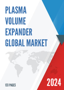 Global Plasma Volume Expander Market Research Report 2022