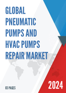 Global Pneumatic Pumps and Hvac Pumps Repair Market Research Report 2023